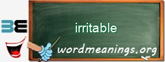 WordMeaning blackboard for irritable